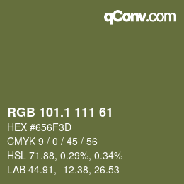 カラーコード: RGB 101.1 111 61 | qconv.com