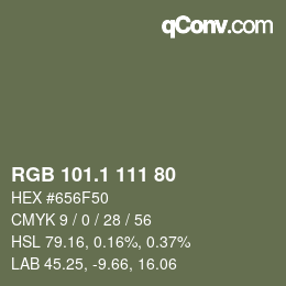 カラーコード: RGB 101.1 111 80 | qconv.com