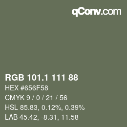 Farbcode: RGB 101.1 111 88 | qconv.com
