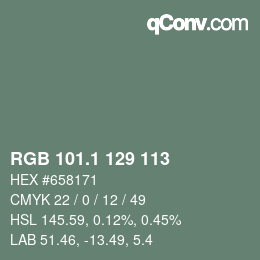 カラーコード: RGB 101.1 129 113 | qconv.com