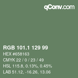 カラーコード: RGB 101.1 129 99 | qconv.com
