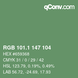 カラーコード: RGB 101.1 147 104 | qconv.com