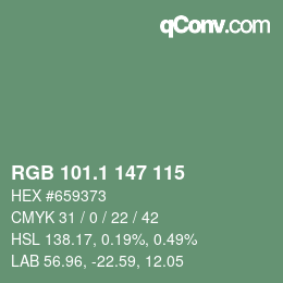 カラーコード: RGB 101.1 147 115 | qconv.com