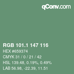 カラーコード: RGB 101.1 147 116 | qconv.com