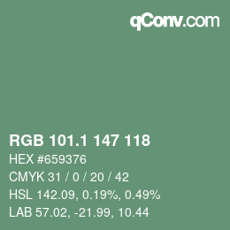 カラーコード: RGB 101.1 147 118 | qconv.com