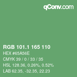 カラーコード: RGB 101.1 165 110 | qconv.com
