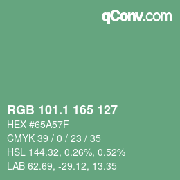 カラーコード: RGB 101.1 165 127 | qconv.com