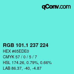 カラーコード: RGB 101.1 237 224 | qconv.com