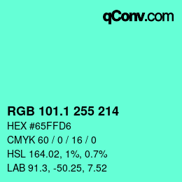 カラーコード: RGB 101.1 255 214 | qconv.com