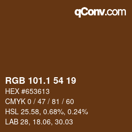 カラーコード: RGB 101.1 54 19 | qconv.com