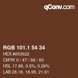 カラーコード: RGB 101.1 54 34 | qconv.com