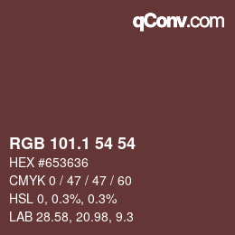 カラーコード: RGB 101.1 54 54 | qconv.com