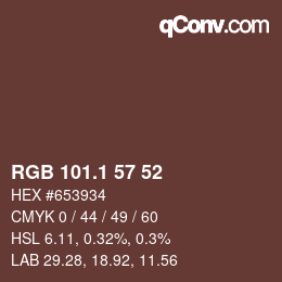 カラーコード: RGB 101.1 57 52 | qconv.com