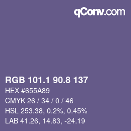 カラーコード: RGB 101.1 90.8 137 | qconv.com