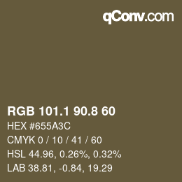 カラーコード: RGB 101.1 90.8 60 | qconv.com