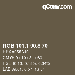 カラーコード: RGB 101.1 90.8 70 | qconv.com