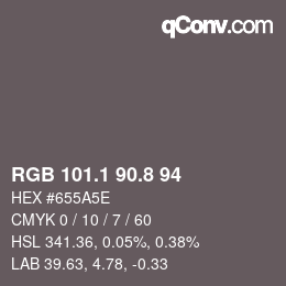 Color code: RGB 101.1 90.8 94 | qconv.com
