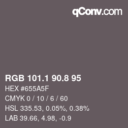 Color code: RGB 101.1 90.8 95 | qconv.com