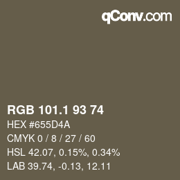 カラーコード: RGB 101.1 93 74 | qconv.com