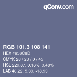 カラーコード: RGB 101.3 108 141 | qconv.com