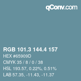 カラーコード: RGB 101.3 144.4 157 | qconv.com