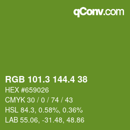 カラーコード: RGB 101.3 144.4 38 | qconv.com