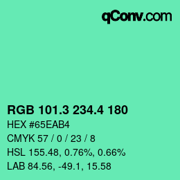 カラーコード: RGB 101.3 234.4 180 | qconv.com