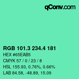 カラーコード: RGB 101.3 234.4 181 | qconv.com