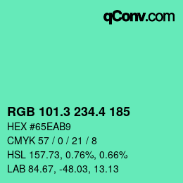 カラーコード: RGB 101.3 234.4 185 | qconv.com