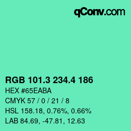 カラーコード: RGB 101.3 234.4 186 | qconv.com