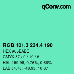 カラーコード: RGB 101.3 234.4 190 | qconv.com