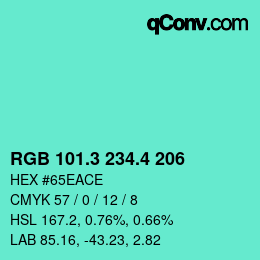 カラーコード: RGB 101.3 234.4 206 | qconv.com