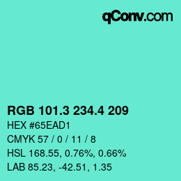 カラーコード: RGB 101.3 234.4 209 | qconv.com