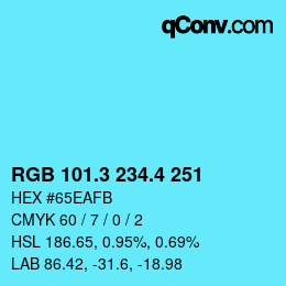 カラーコード: RGB 101.3 234.4 251 | qconv.com
