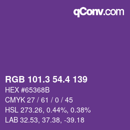 カラーコード: RGB 101.3 54.4 139 | qconv.com