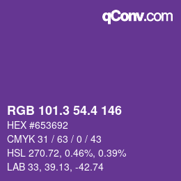 カラーコード: RGB 101.3 54.4 146 | qconv.com