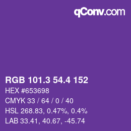 カラーコード: RGB 101.3 54.4 152 | qconv.com