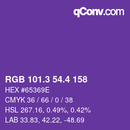 カラーコード: RGB 101.3 54.4 158 | qconv.com