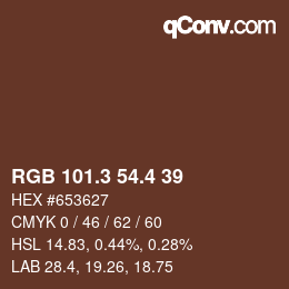 カラーコード: RGB 101.3 54.4 39 | qconv.com