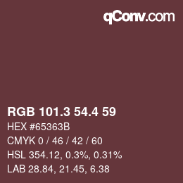 カラーコード: RGB 101.3 54.4 59 | qconv.com