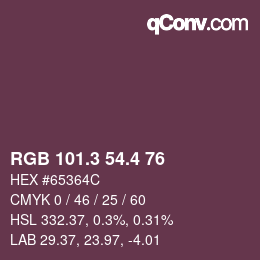 カラーコード: RGB 101.3 54.4 76 | qconv.com