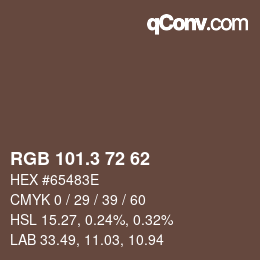 カラーコード: RGB 101.3 72 62 | qconv.com