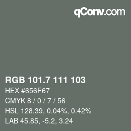 カラーコード: RGB 101.7 111 103 | qconv.com