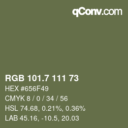 カラーコード: RGB 101.7 111 73 | qconv.com