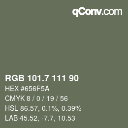 カラーコード: RGB 101.7 111 90 | qconv.com