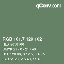 カラーコード: RGB 101.7 129 102 | qconv.com