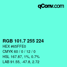 カラーコード: RGB 101.7 255 224 | qconv.com
