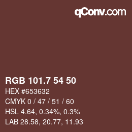 カラーコード: RGB 101.7 54 50 | qconv.com
