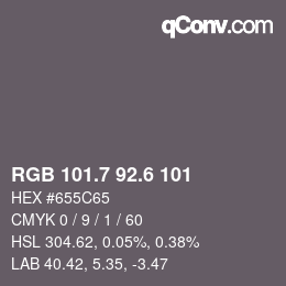 カラーコード: RGB 101.7 92.6 101 | qconv.com