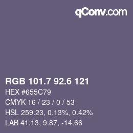 カラーコード: RGB 101.7 92.6 121 | qconv.com